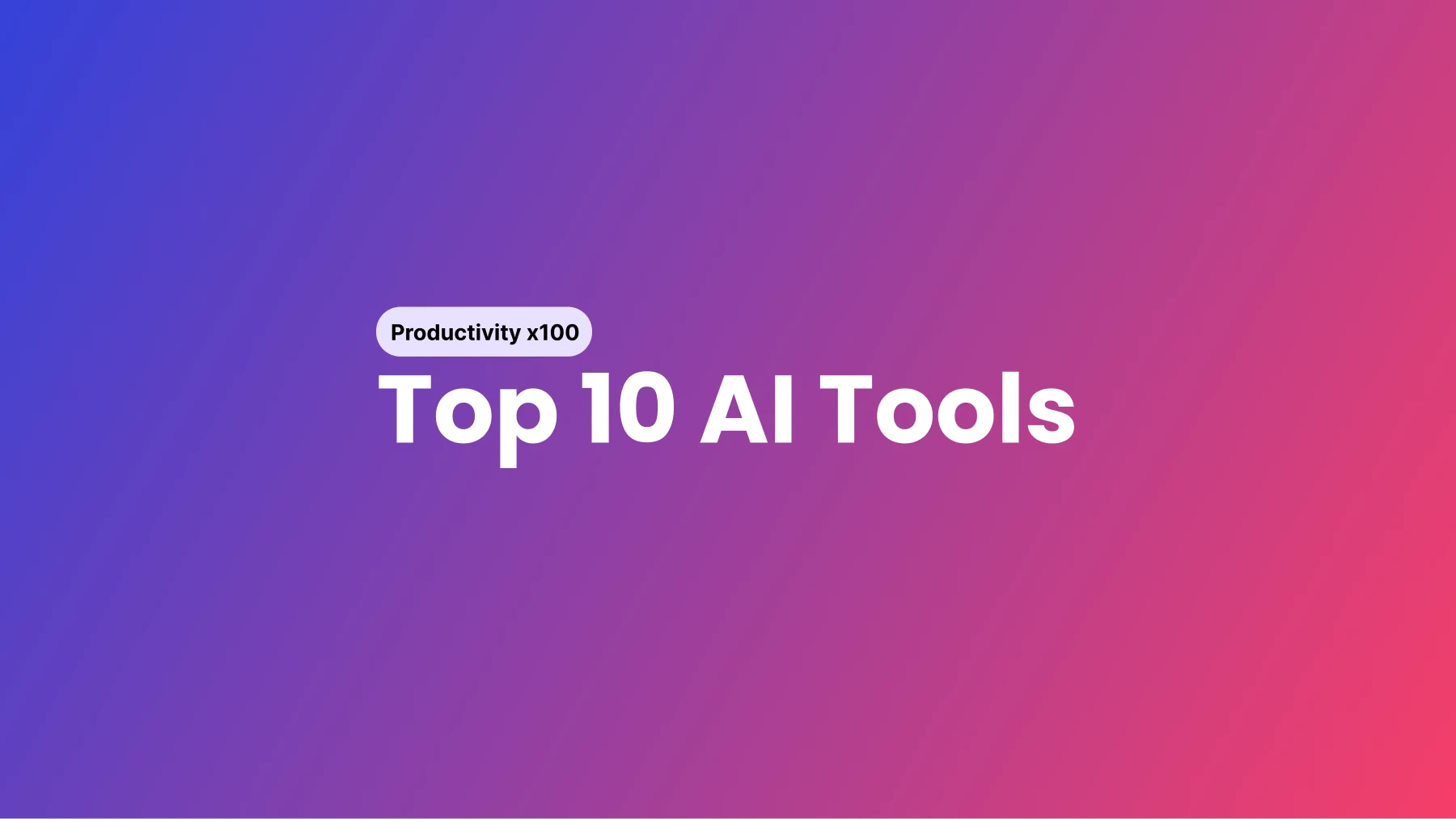 As 10 melhores ferramentas de IA para aumentar a sua produtividade